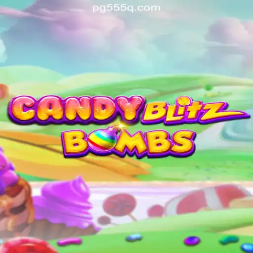 CandyBlitzBombs: The Exciting World of Online Slots on 555Q.COM