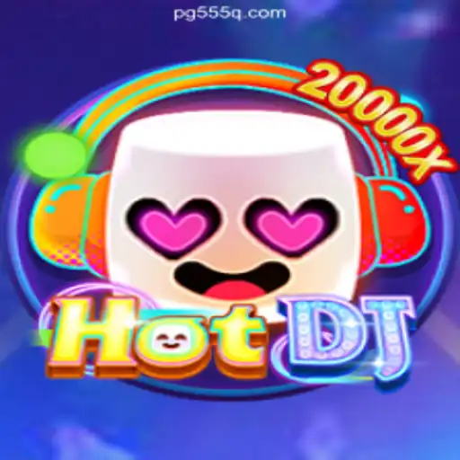 Discover the Thrilling World of HotDJ on the 555Q.COM Platform