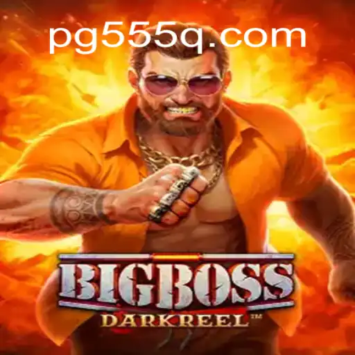 Exploring BigBoss: The Exciting World of Online Slots on 555Q.COM Platform