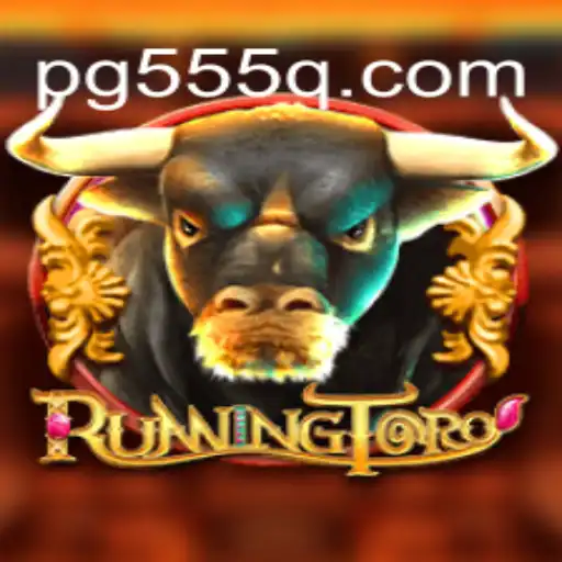 Exploring the Thrills of RunningToro on the 555Q.COM Platform: Brasil's #1 Online Slots