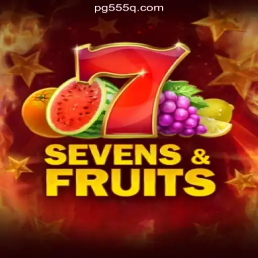 Exploring SevensFruits: A New Sensation in Online Slots at 555Q.COM